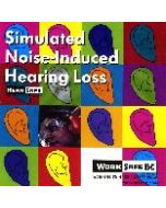 Simulated Noise - Induced Hearing Loss