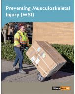 Preventing Musculoskeletal Injury (MSI)