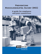 Preventing Musculoskeletal Injury (MSI): A Guide for Employers and Joint Committees