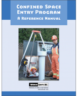 Confined Space Entry Program - A Reference Manual