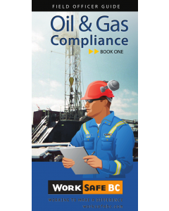 Oil and Gas Compliance Field Officer Guide