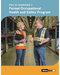 Creating and Managing a Healthy and Safe Workplace 