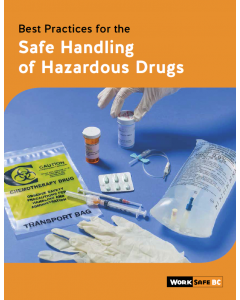 Safe Handling of Hazardous Drugs