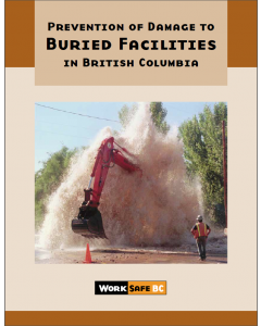 Prevention Of Damage to Buried Facilities in BC