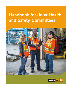 Handbook for Joint Health and Safety Committees