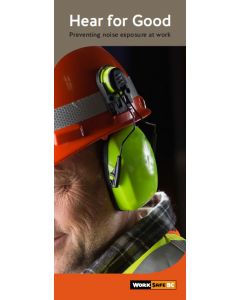 Hear for Good: Preventing noise exposure at work - Sold by bundles of 50