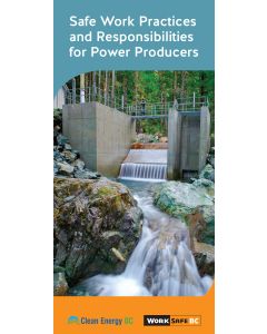 Safe Work Practices and Responsibilities for Power Producers