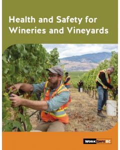 Health and Safety for Wineries and Vineyards