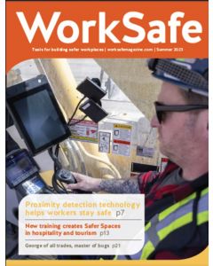 WorkSafe Magazine – Summer 2023