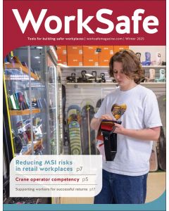 WorkSafe Magazine – Winter 2025